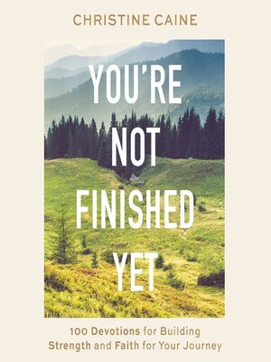 cover image of You're Not Finished Yet